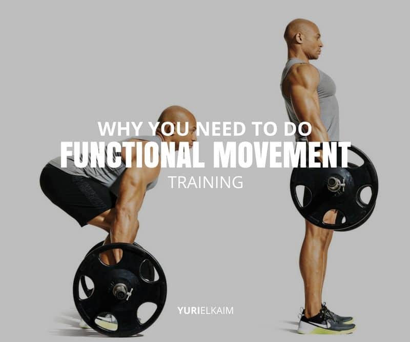 Functional Movement Training: 3 Big Reasons You Should Be ...