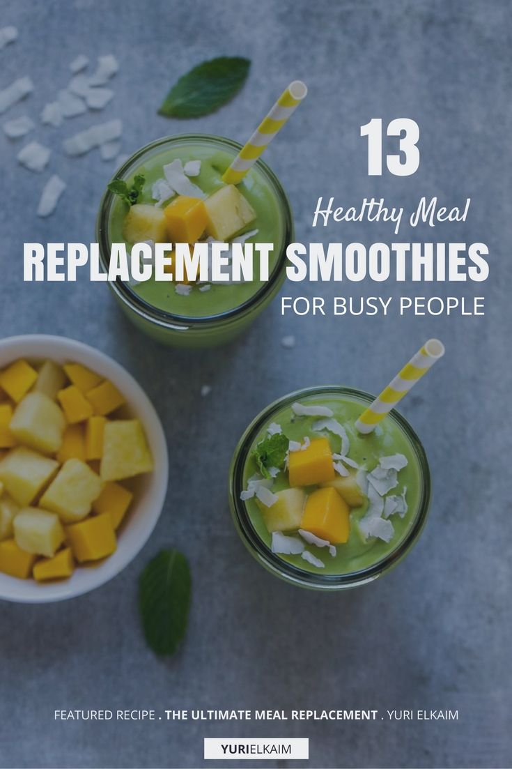 13 Healthy Meal Replacement Smoothies