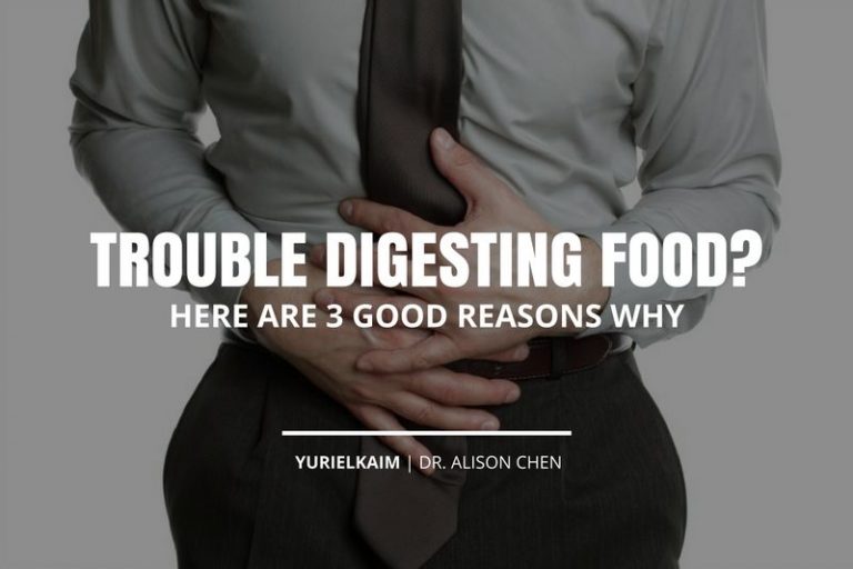 3 Good Reasons Why You Have Trouble Digesting Food Yuri Elkaim