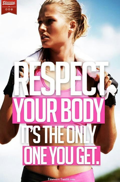 Fitness Quote 6 - Respect Your Body